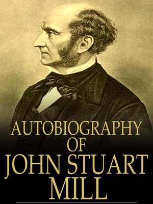 cover image of Autobiography of John Stuart Mill